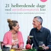 21 helbredende dage med antiinflammatorisk kost (Ebog, epub, Dansk) af Louise Bruun