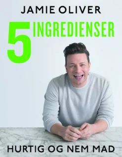 5 ingredienser - Hurtig & nem mad (Bog, Indbundet, Dansk) af Jamie Oliver