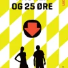 2 kroner og 25 øre (Ebog, epub, Dansk) af Louis Jensen