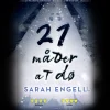 21 måder at dø (Lydbog, zip_mp3, Dansk) af Sarah Engell