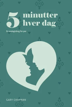 5 minutter hver dag: en andagtsbog for par (Bog, Dansk) af Gary Chapman