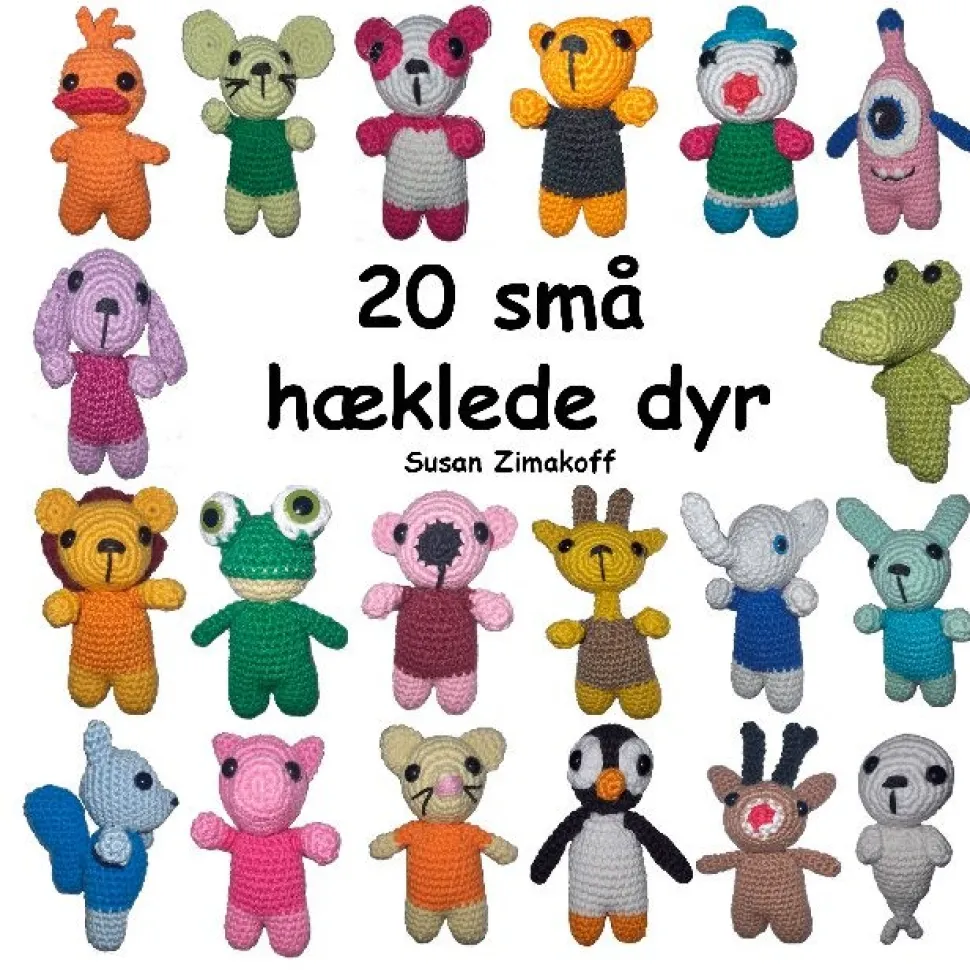 20 små hæklede dyr (Bog, Paperback, Dansk) af Susan Zimakoff