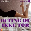 10 ting du ikke tør (Lydbog, zip_mp3, Dansk) af Ulla Hinge