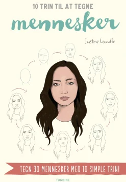 10 trin til at tegne mennesker (Bog, Hæftet, Dansk) af Justine Lecouffe