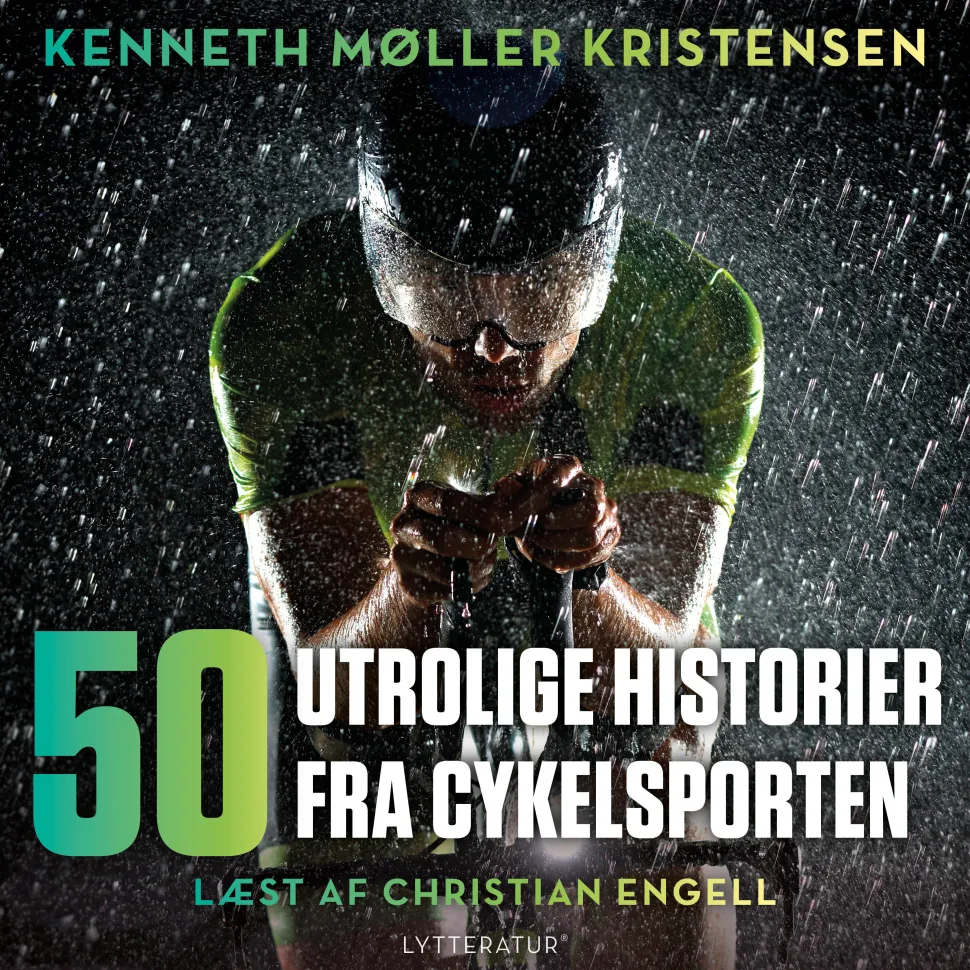 50 utrolige historier fra cykelsporten (Lydbog, zip_mp3, Dansk) af Kenneth Møller Kristensen