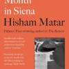 A Month in Siena (Bog, Paperback / softback, Engelsk) af Hisham Matar