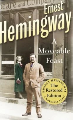A Moveable Feast: The Restored Edition (Bog, Paperback / softback, Engelsk) af Ernest Hemingway