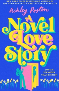 A Novel Love Story (Bog, Paperback / softback, Engelsk) af Ashley Poston