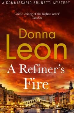 A Refiner's Fire (Bog, Paperback / softback, Engelsk) af Donna Leon