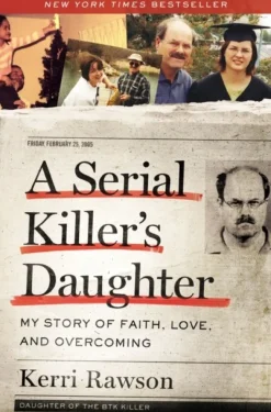 A Serial Killer's Daughter: My Story of Faith, Love, and Overcoming (An Insider's Loo... (Bog, Paperback / softback, Engelsk)