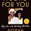 A Song for You: My Life with Whitney Houston (Bog, Paperback / softback, Engelsk) af Robyn Crawford