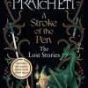 A Stroke of the Pen: The Lost Stories (Bog, Paperback / softback, Engelsk) af Terry Pratchett