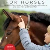 Acupressure for Horses: Hands-On Techniques to Solve Performance Problems and Ease Pa... (Bog, Spiral bound, Engelsk)