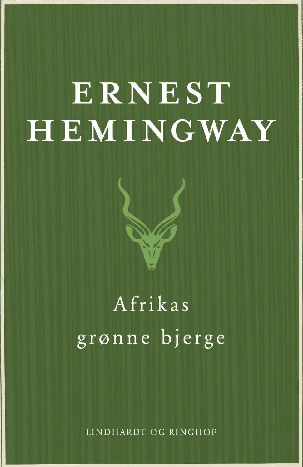 Afrikas grønne bjerge (Ebog, epub, Dansk) af Ernest Hemingway