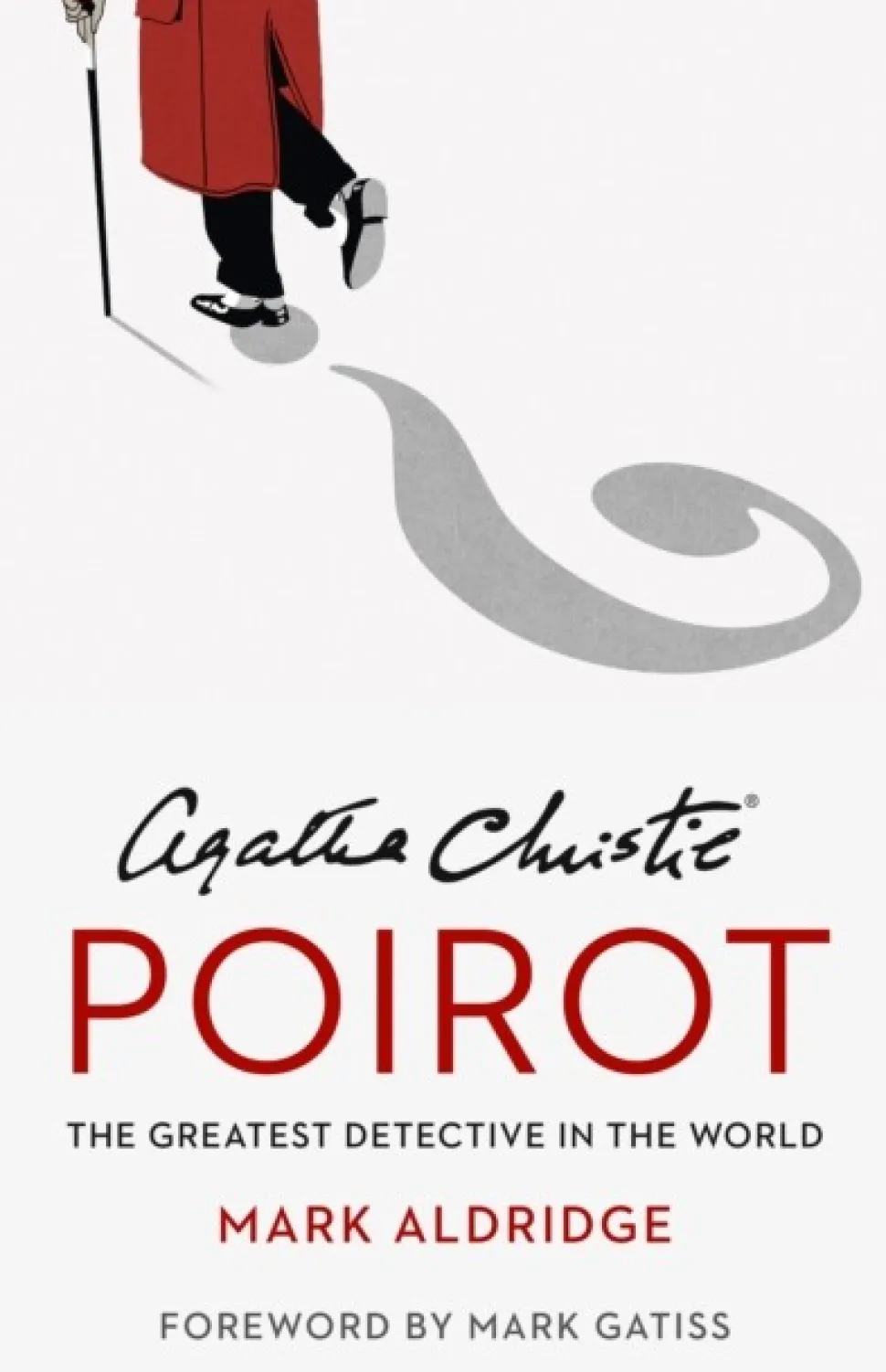 Agatha Christie’s Poirot: The Greatest Detective in the World (Bog, Hardback, Engelsk) af Mark Aldridge