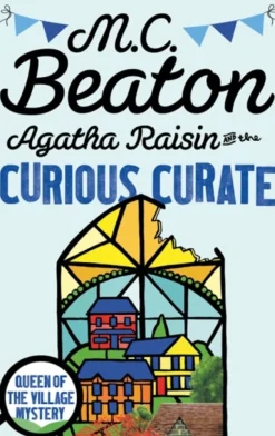 Agatha Raisin and the Curious Curate (Bog, Paperback / softback, Engelsk) af M.C. Beaton