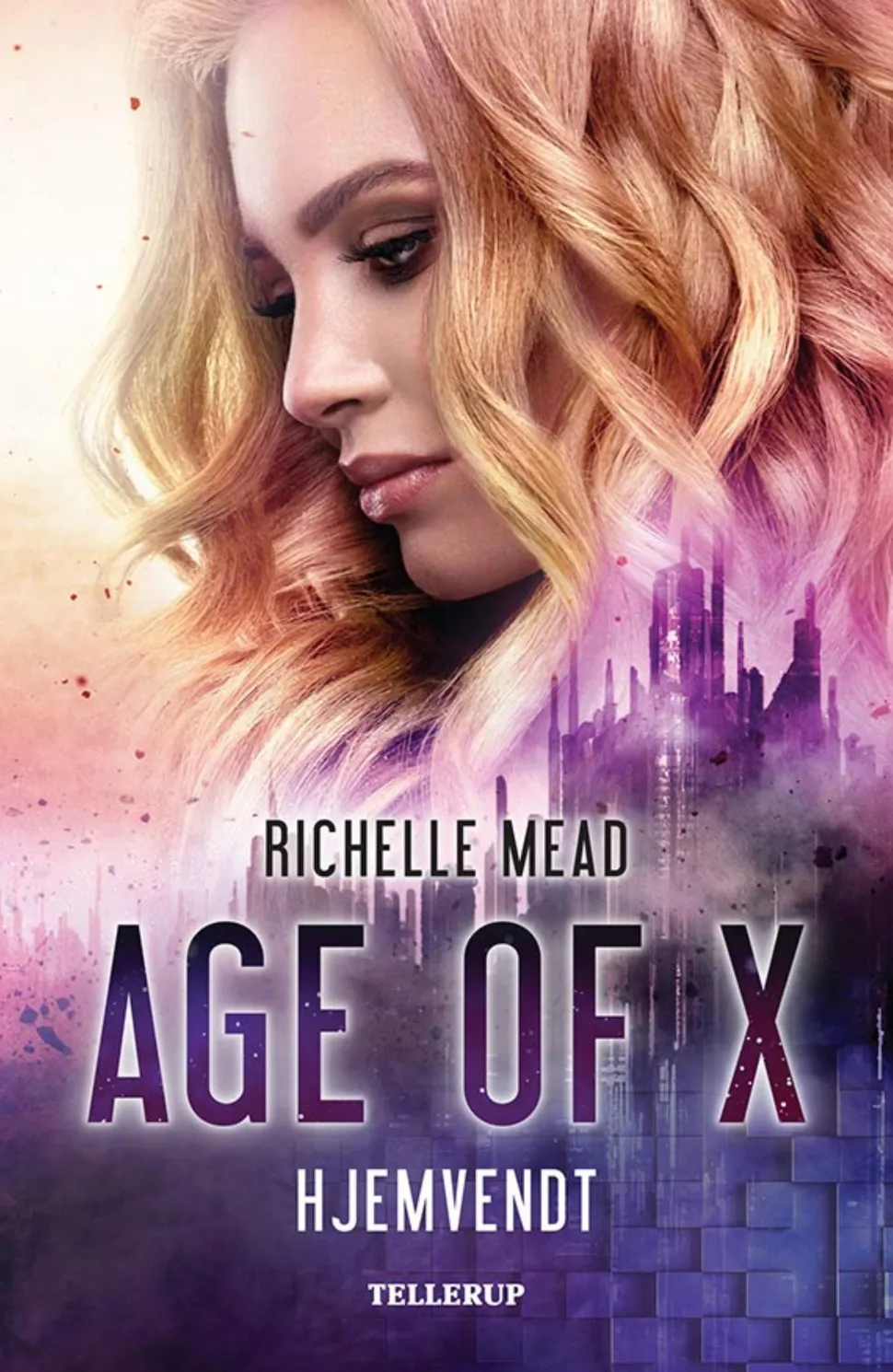 Age of X -1: Hjemvendt (Ebog, epub, Dansk) af Richelle Mead