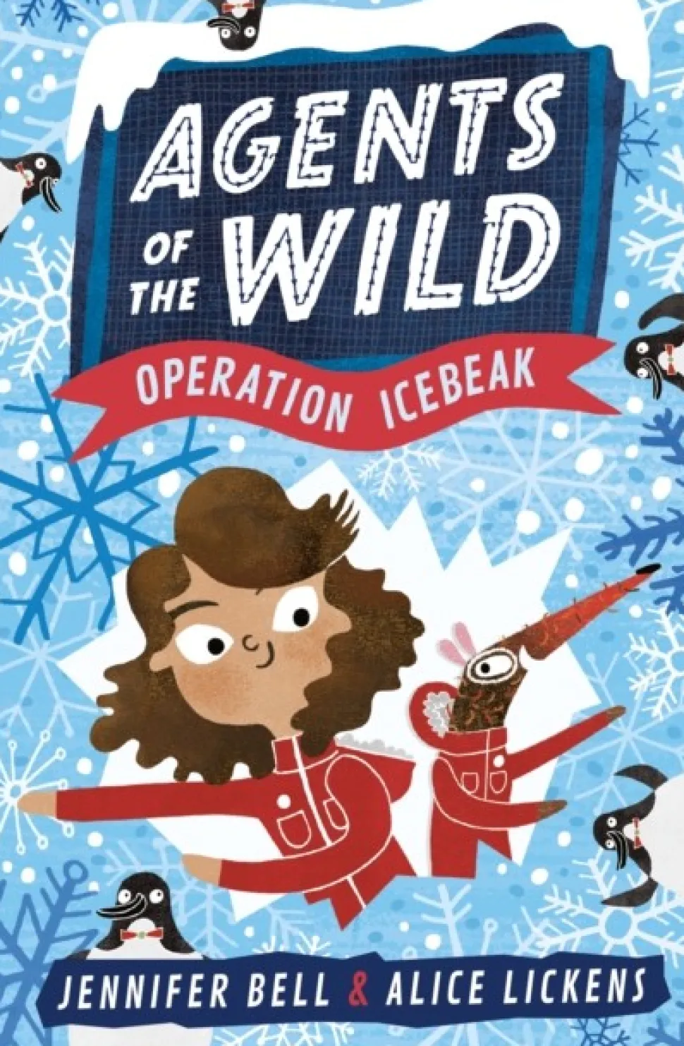 Agents of the Wild 2: Operation Icebeak (Bog, Paperback / softback, Engelsk) af Jennifer Bell