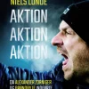 Aktion Aktion Aktion: Da Alexander Zorniger og Brøndby IF indførte overfaldsfodbold p... (Ebog, epub, Dansk) af Niels Lunde