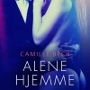 Alene hjemme (Ebog, epub, Dansk) af Camille Bech