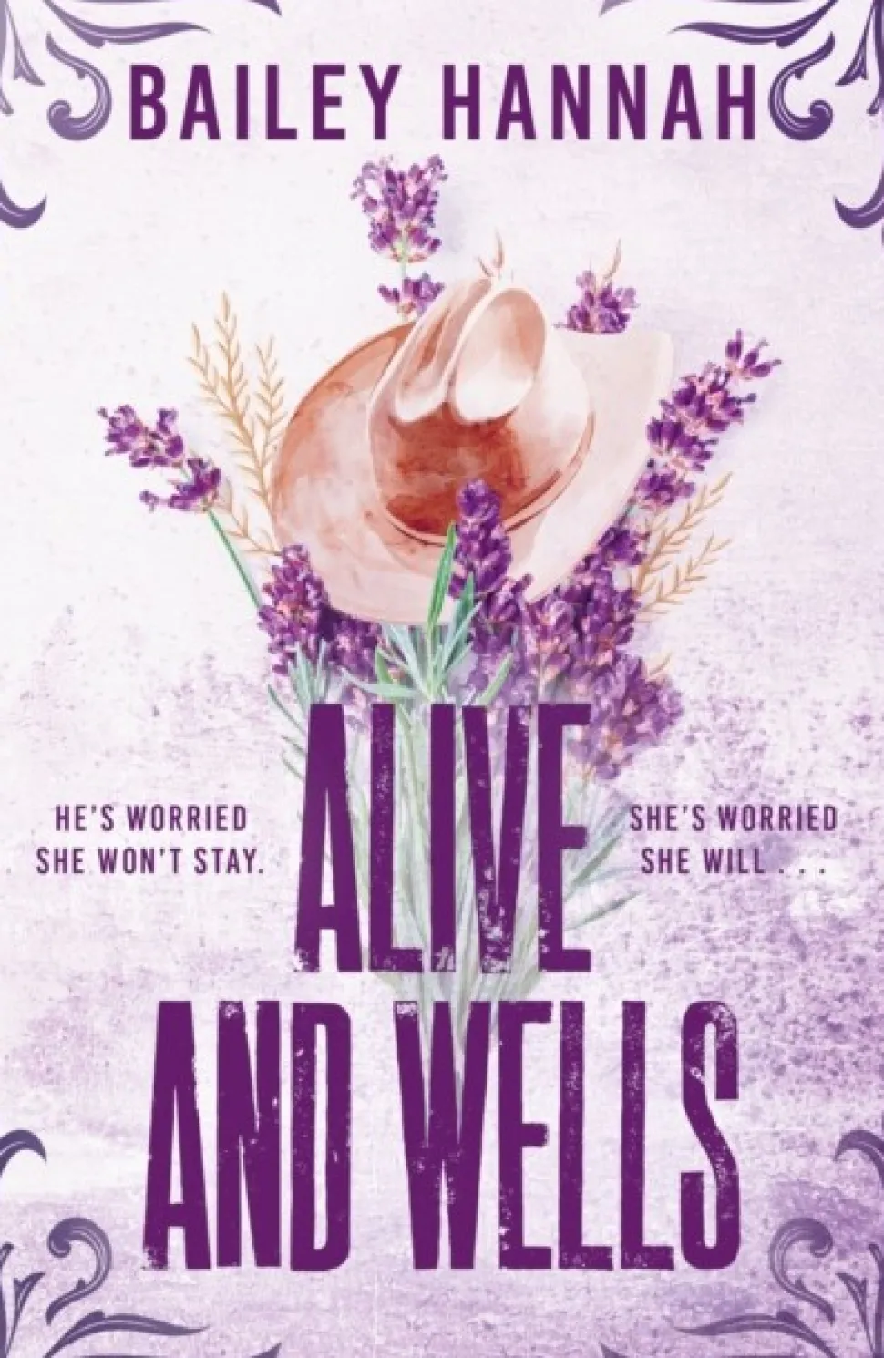 Alive and Wells: The must-read, small-town spicy cowboy romance that will have you LA... (Bog, Paperback / softback, Engelsk)