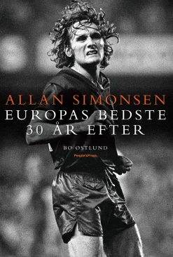 Allan Simonsen: Europas bedste 30 år efter (Ebog, epub, Dansk) af Allan Simonsen