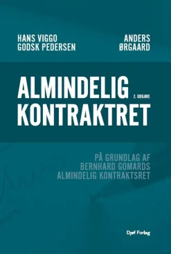 Almindelig kontraktret: På grundlag af Bernhard Gomards Almindelig kontraktsret (Bog, Hæftet, Dansk)