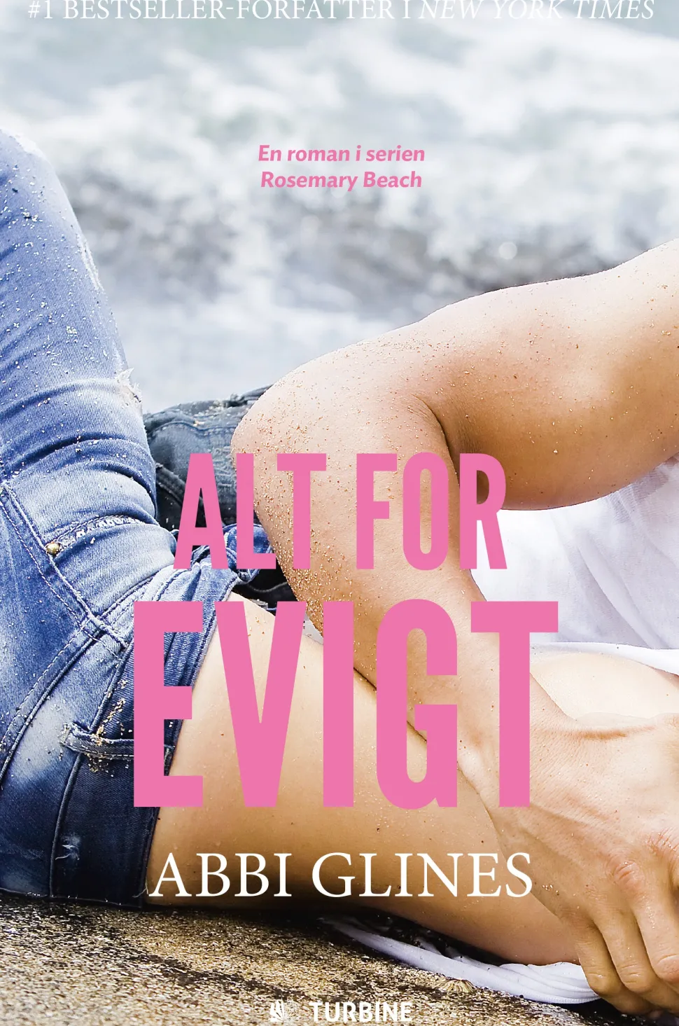 Alt for evigt (Ebog, epub, Dansk) af Abbi Glines