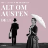 Alt om Austen - del 1 (Lydbog, zip_mp3, Dansk) af Lise Lotte Frederiksen