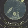 Alt under månen (Bog, Hæftet, Dansk) af Harald Voetmann