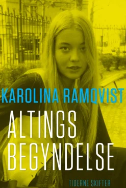 Altings begyndelse (Lydbog, zip_mp3, Dansk) af Karolina Ramqvist