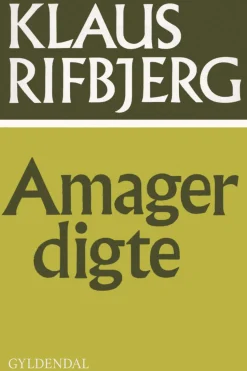 Amagerdigte (Ebog, epub, Dansk) af Klaus Rifbjerg