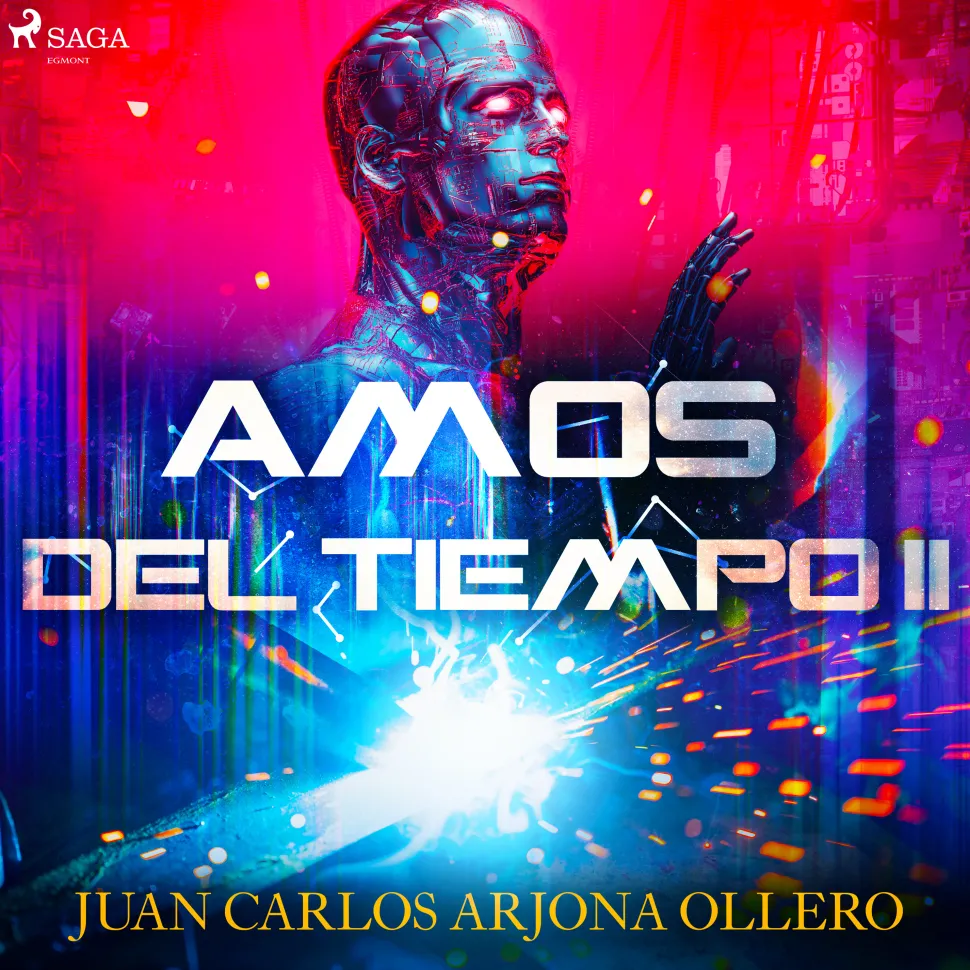 Amos del tiempo II (Lydbog, zip_mp3, Spansk) af Juan Carlos Arjona Ollero