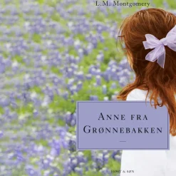 Anne fra Grønnebakken: Anne fra Grønnebakken 1 (Lydbog, zip_mp3, Dansk) af L. M. Montgomery