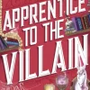 Apprentice to the Villain: From the No.1 New York Times bestselling author and TikTok... (Bog, Paperback / softback, Engelsk)