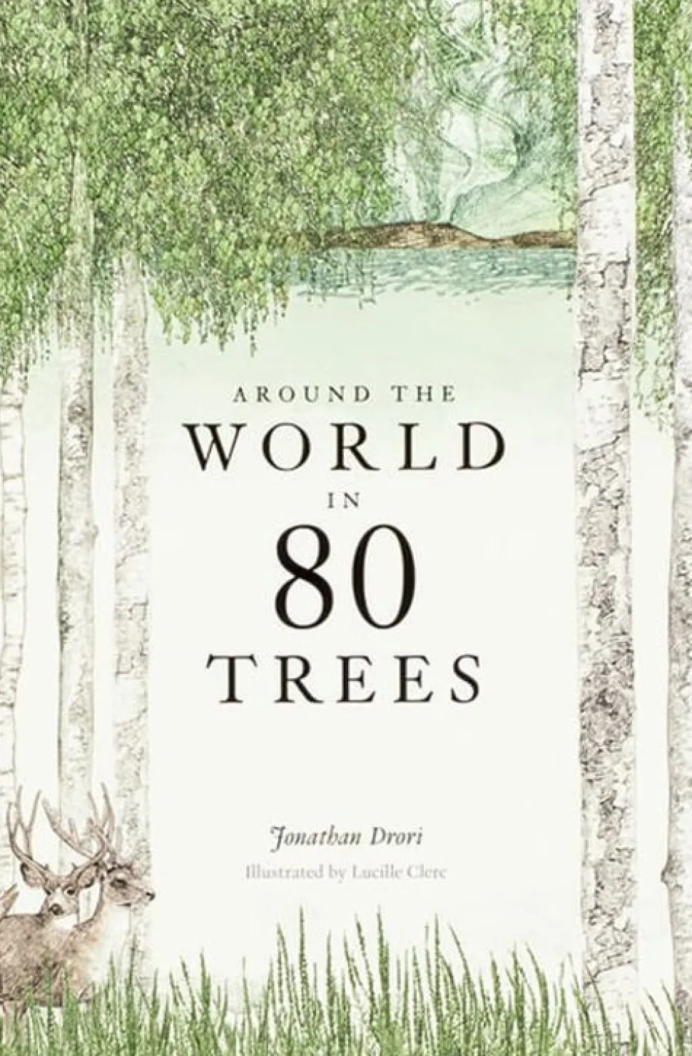 Around the World in 80 Trees (Bog, Indbundet, Engelsk) af Jonathan Drori