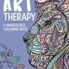Art Therapy: A Mindfulness Colouring Book for Adults (Bog, Paperback / softback, Engelsk)