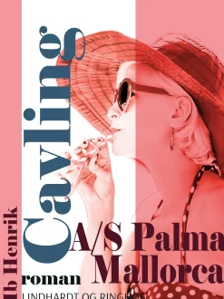 A/S Palma Mallorca (Ebog, epub, Dansk) af Ib Henrik Cavling