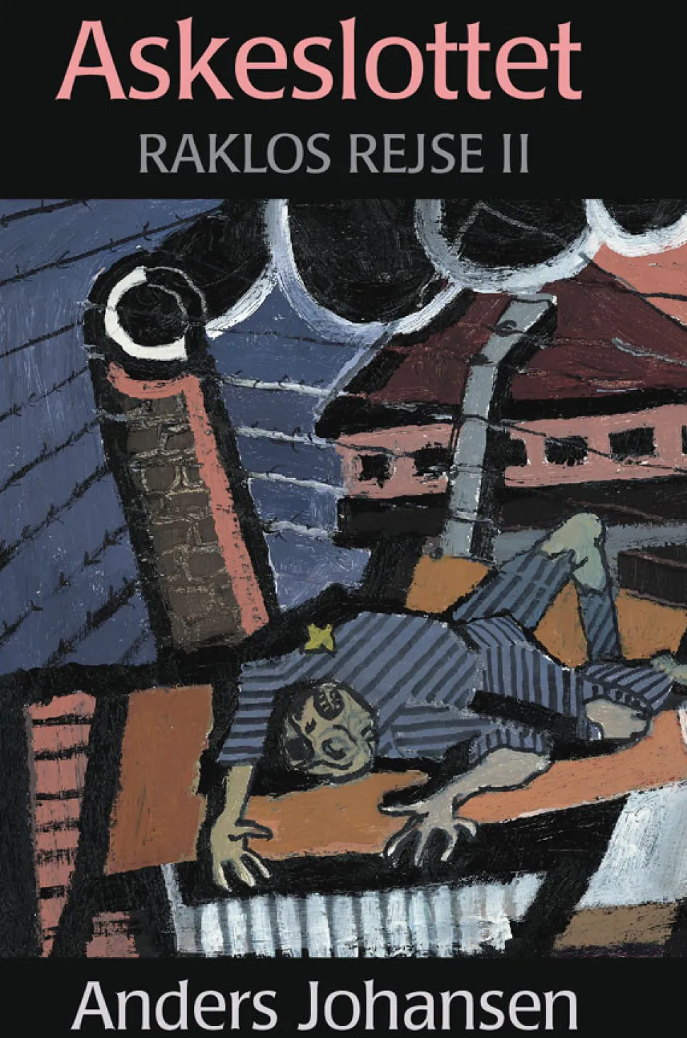 Askeslottet: Raklos rejse II (Ebog, epub, Dansk) af Anders Johansen