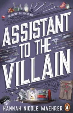 Assistant to the Villain: No.1 New York Times bestseller from a TikTok sensation! The... (Bog, Paperback / softback, Engelsk)