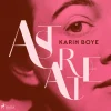 Astarte (Lydbog, zip_mp3, Svensk) af Karin Boye