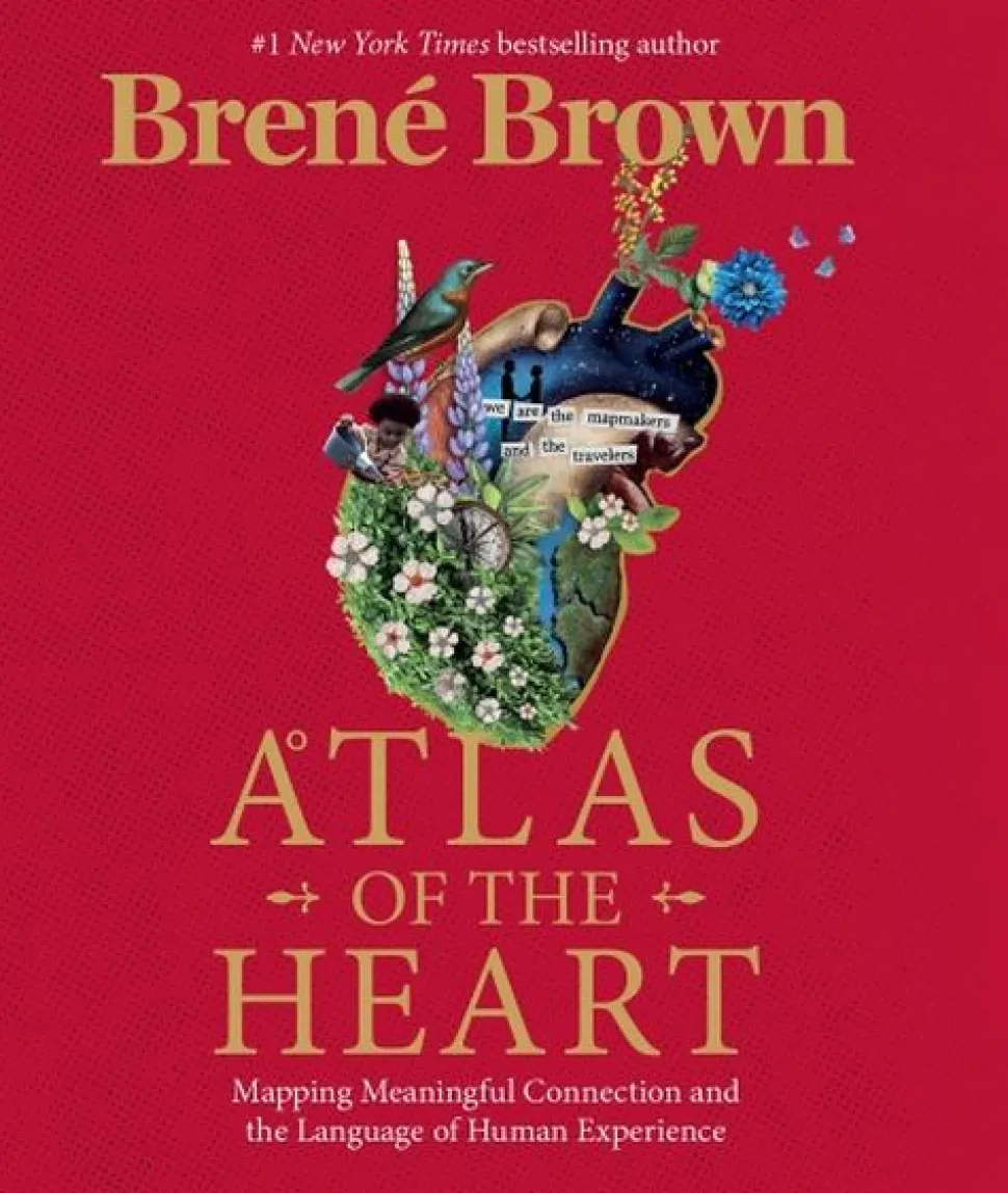 Atlas of the Heart: Mapping Meaningful Connection and the Language of Human Experience (Bog, Indbundet, Engelsk) af Brené Brown