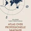 Atlas over professionelle samtaler (Bog, Hæftet, Dansk) af Klaus Bakdal