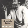 Auschwitz og efter (Ebog, epub, Dansk) af Charlotte Delbo