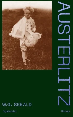 Austerlitz (Bog, Hæftet, Dansk) af W. G. Sebald