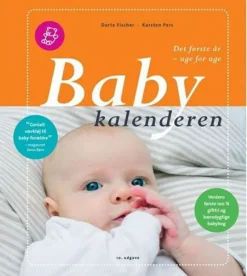 Babykalenderen: det første år uge for uge (Bog, Indbundet, Dansk) af Dorte Fischer & Karsten Pers