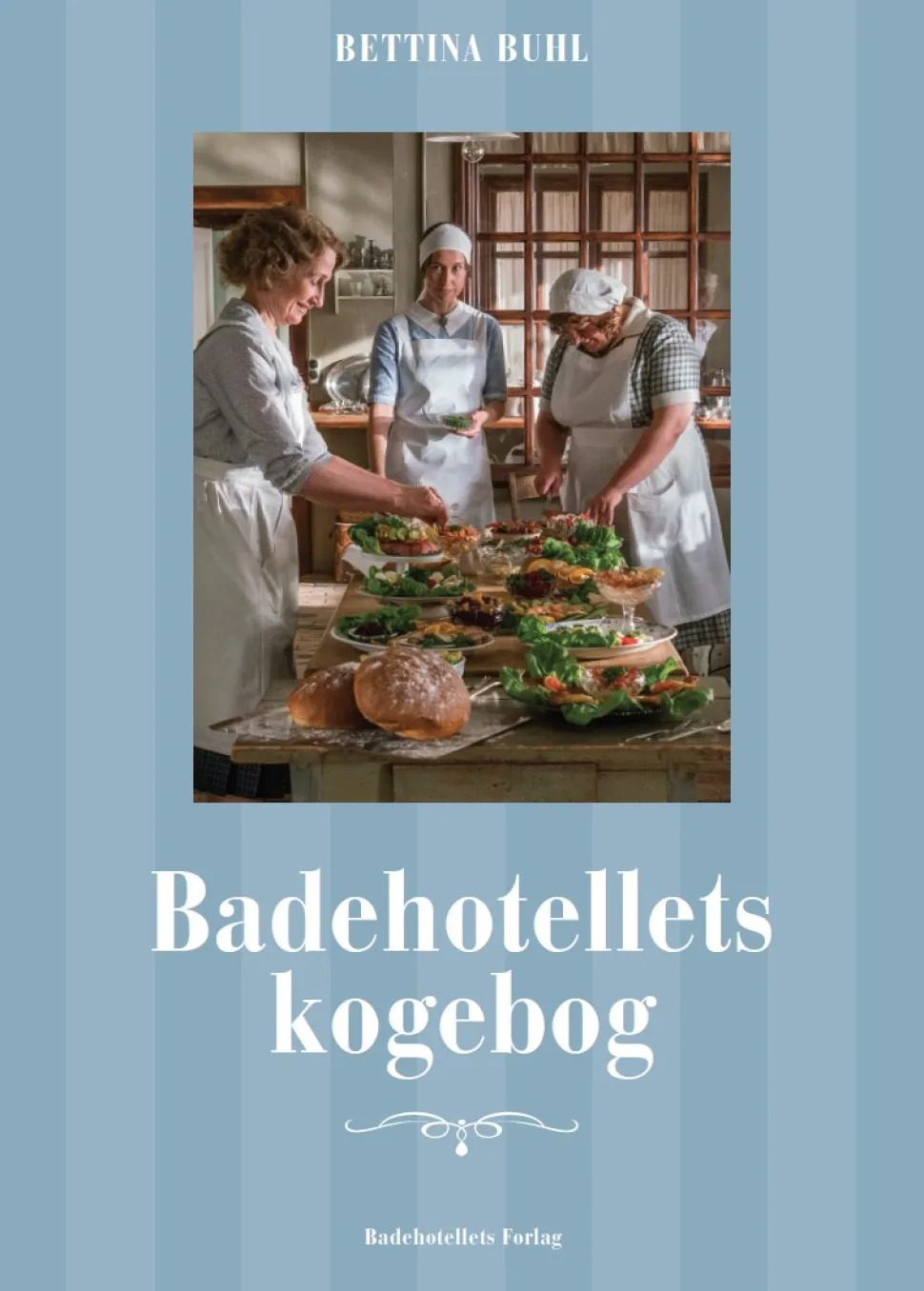 Badehotellets Kogebog (Bog, Hardback, Dansk) af Bettina Buhl