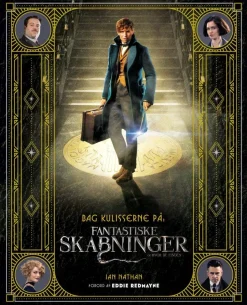Bag kulisserne på: fantastiske skabninger og hvor de findes (Bog, Indbundet, Dansk) af Ian Nathan