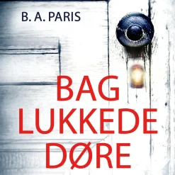 Bag lukkede døre (Lydbog, zip_mp3, Dansk) af B.A. Paris