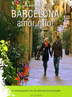 Barcelona amor mío! (Ebog, epub, Dansk) af Jacob Munkholm Hoeck